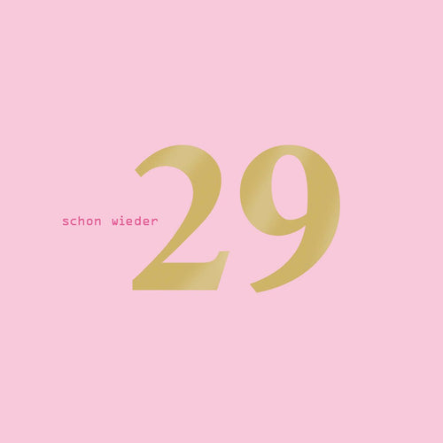 Servietten "Schon wieder 29"